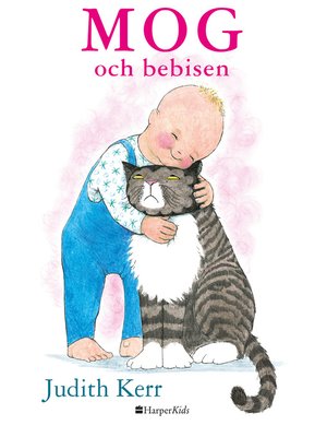 cover image of Mog och bebisen